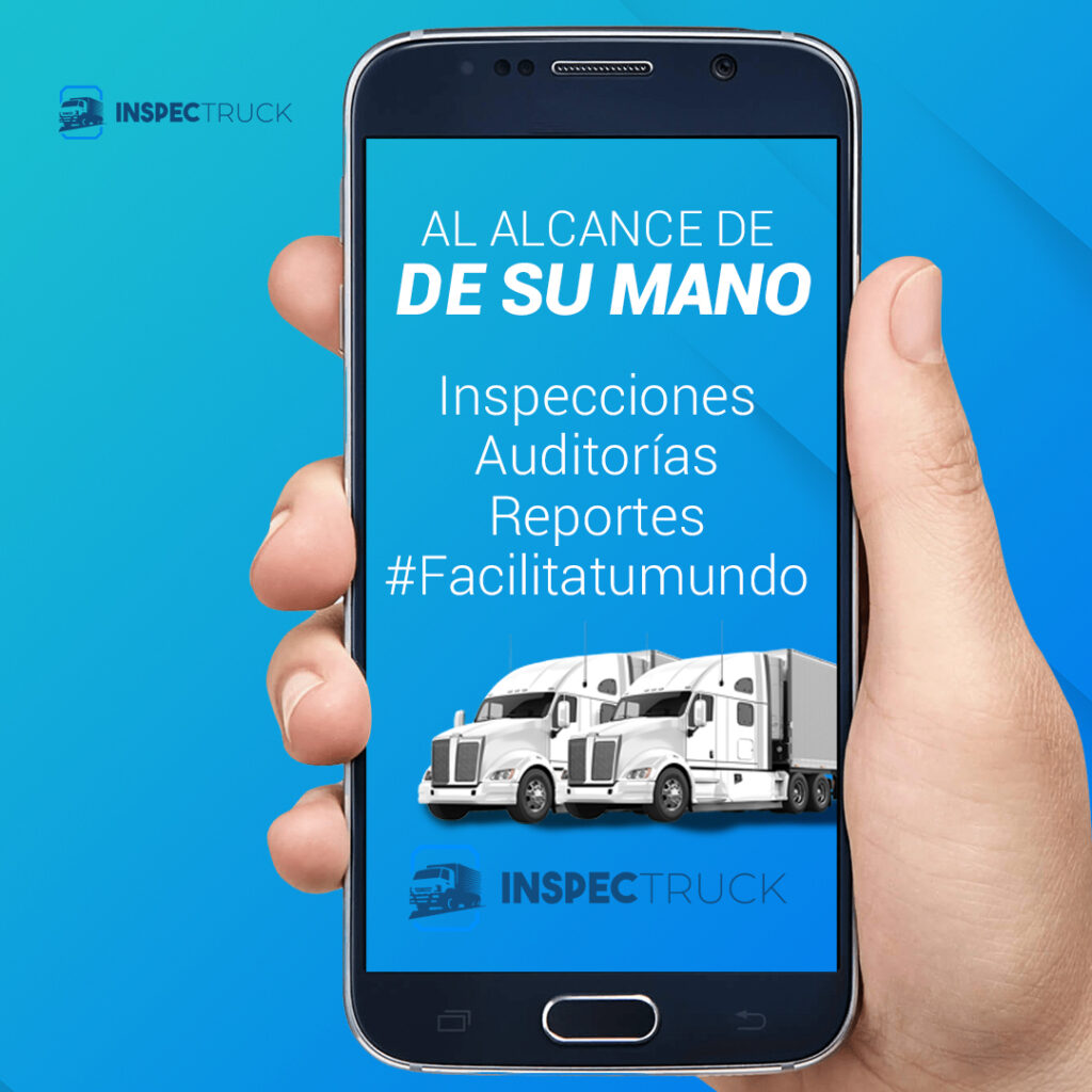 Inspectruck app para inspecciones para tracto camiones con la normativa del 
C-TPAT